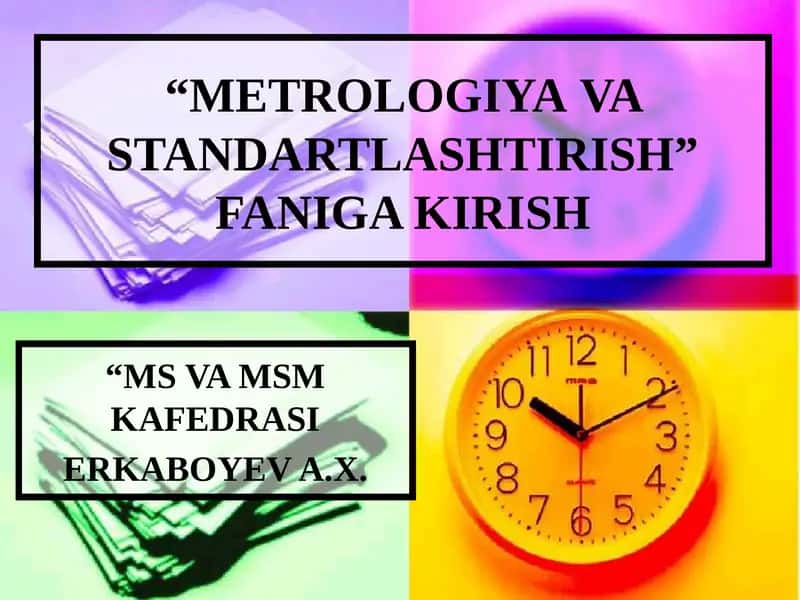 "METROLOGIYAVA STANDARTLASHTIRISH" FANIGA 1