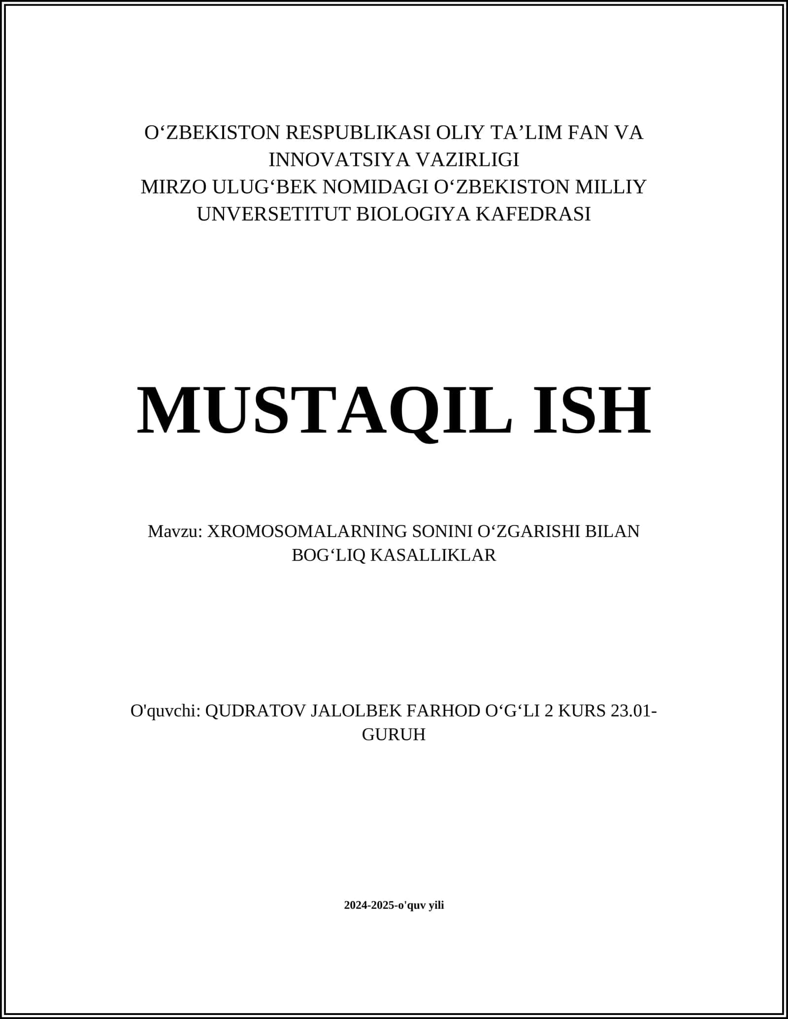 XROMOSOMALARNING SONINI OʻZGARISHI BILAN BOGʻLIQ KASALLIKLAR 1