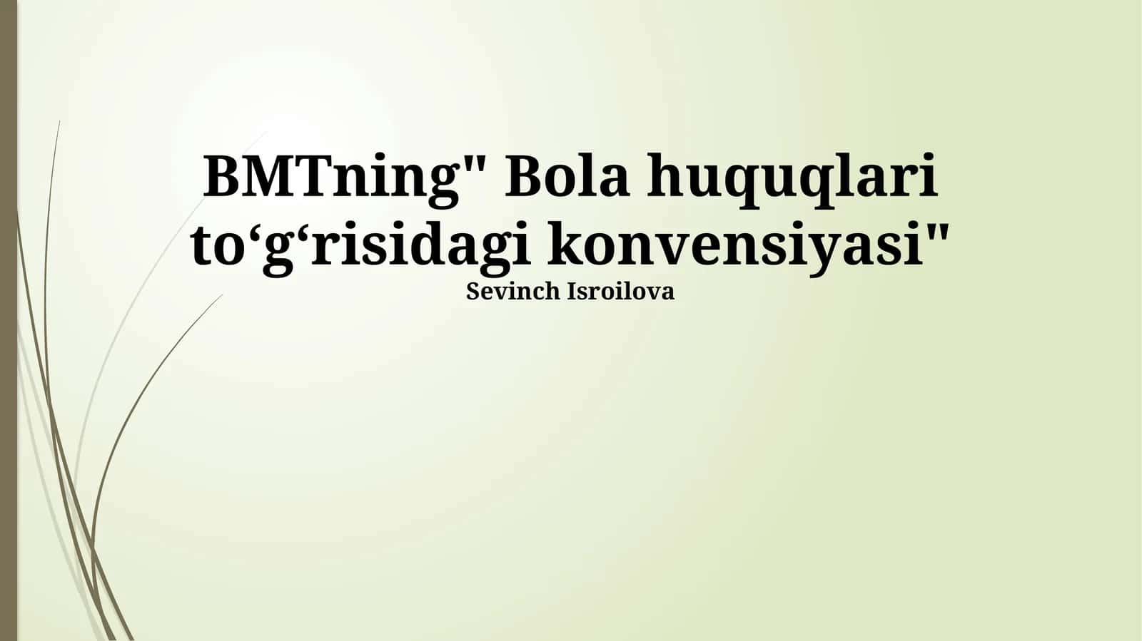 Bola huquqlari toʻgʻrisidagi konvensiyasi 1