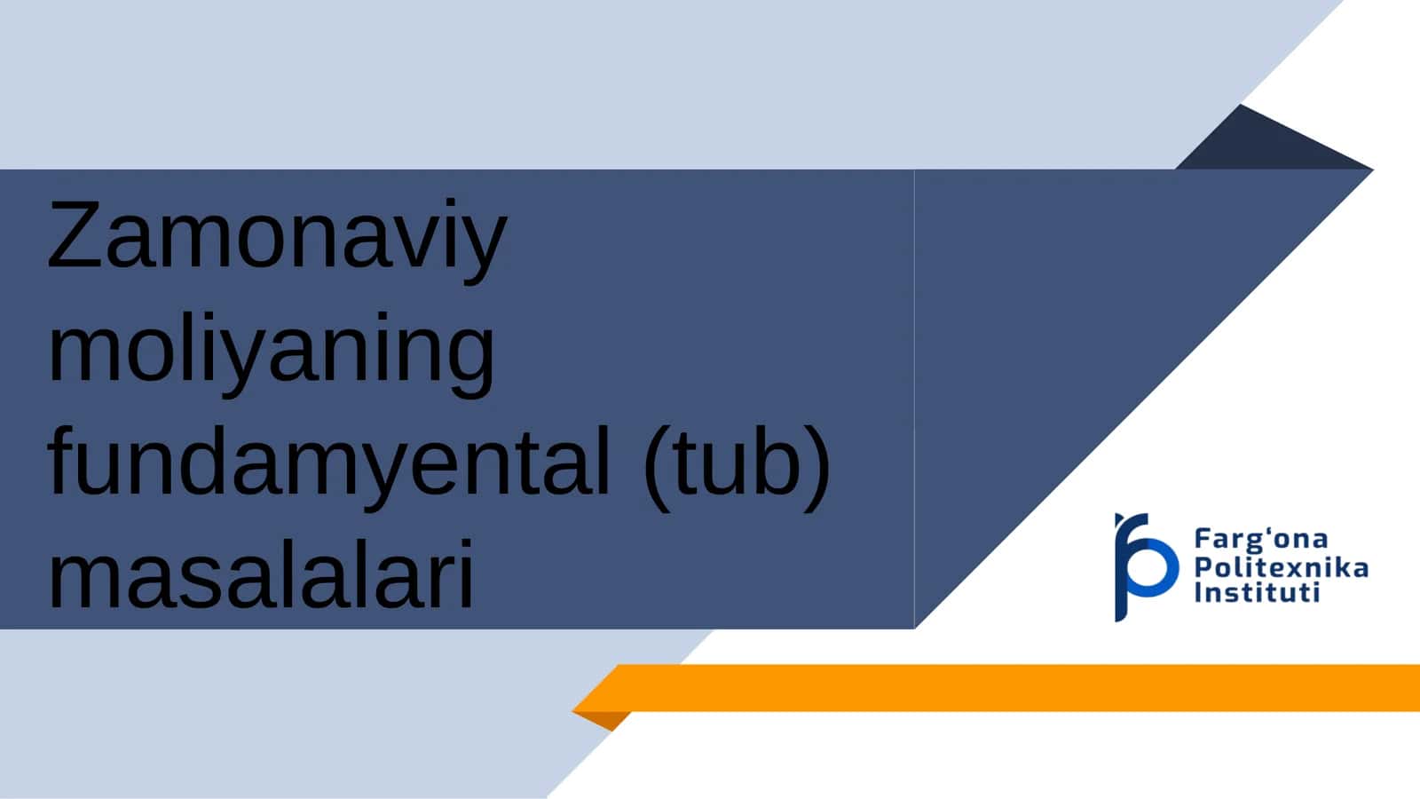 Biznesning tashkiliy shakllari vaularning moliyaviy qarorlar qabul qilish gata’siri 1