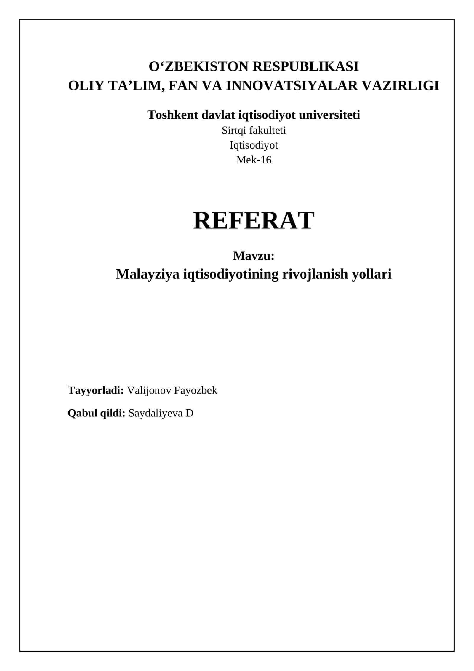 Malayziya iqtisodiyotining rivojlanish yollari 1