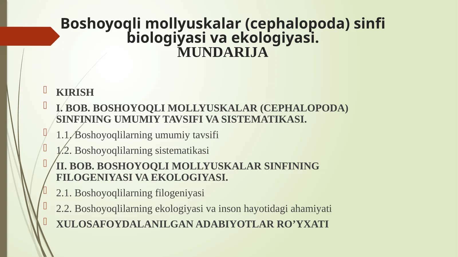 Boshoyoqlimollyuskarlar (cephalopoda) sinfibiologiyasi va ekologiyasi 1