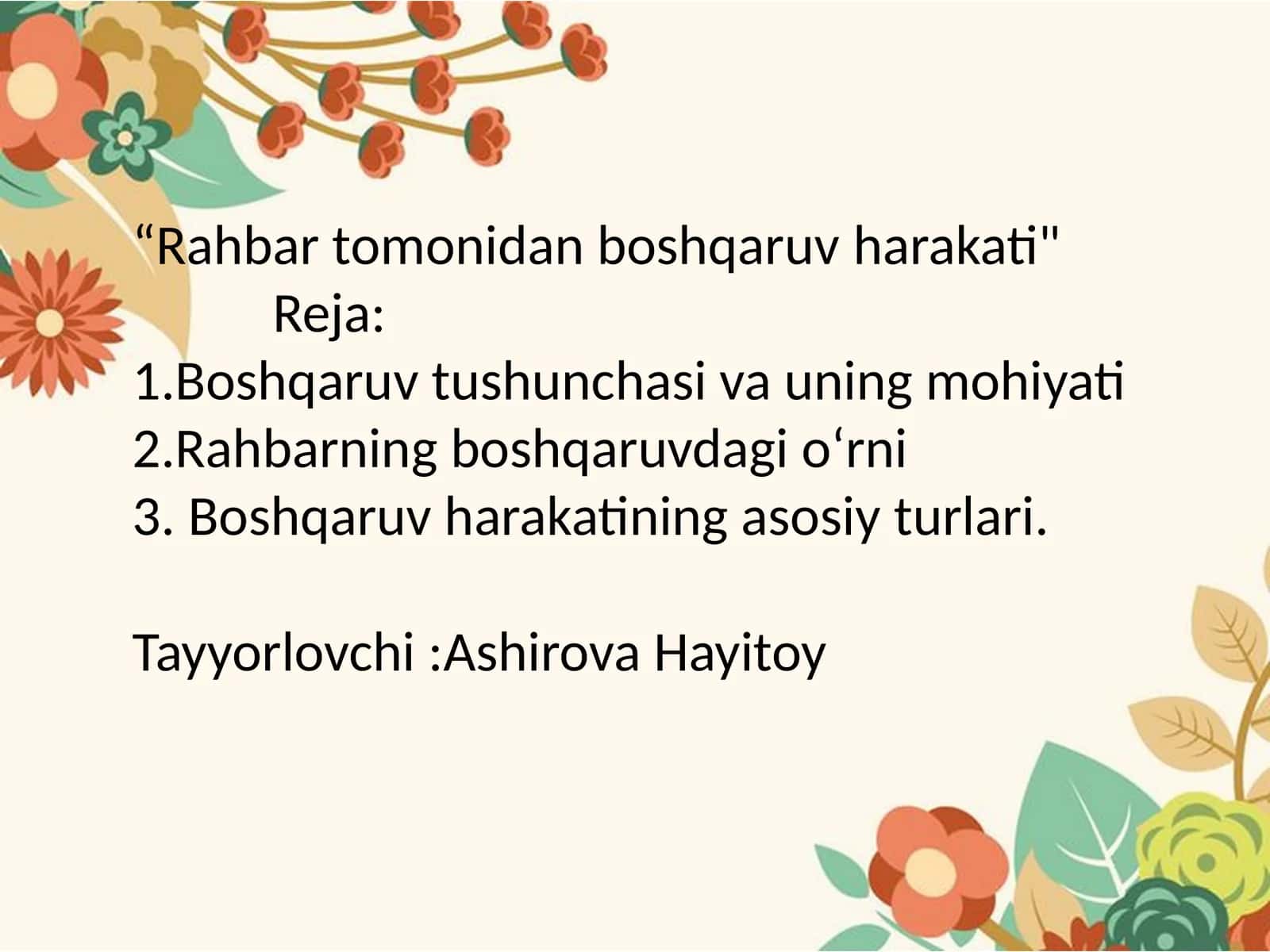 Rahbar tomonidan boshqaruvharakati 1