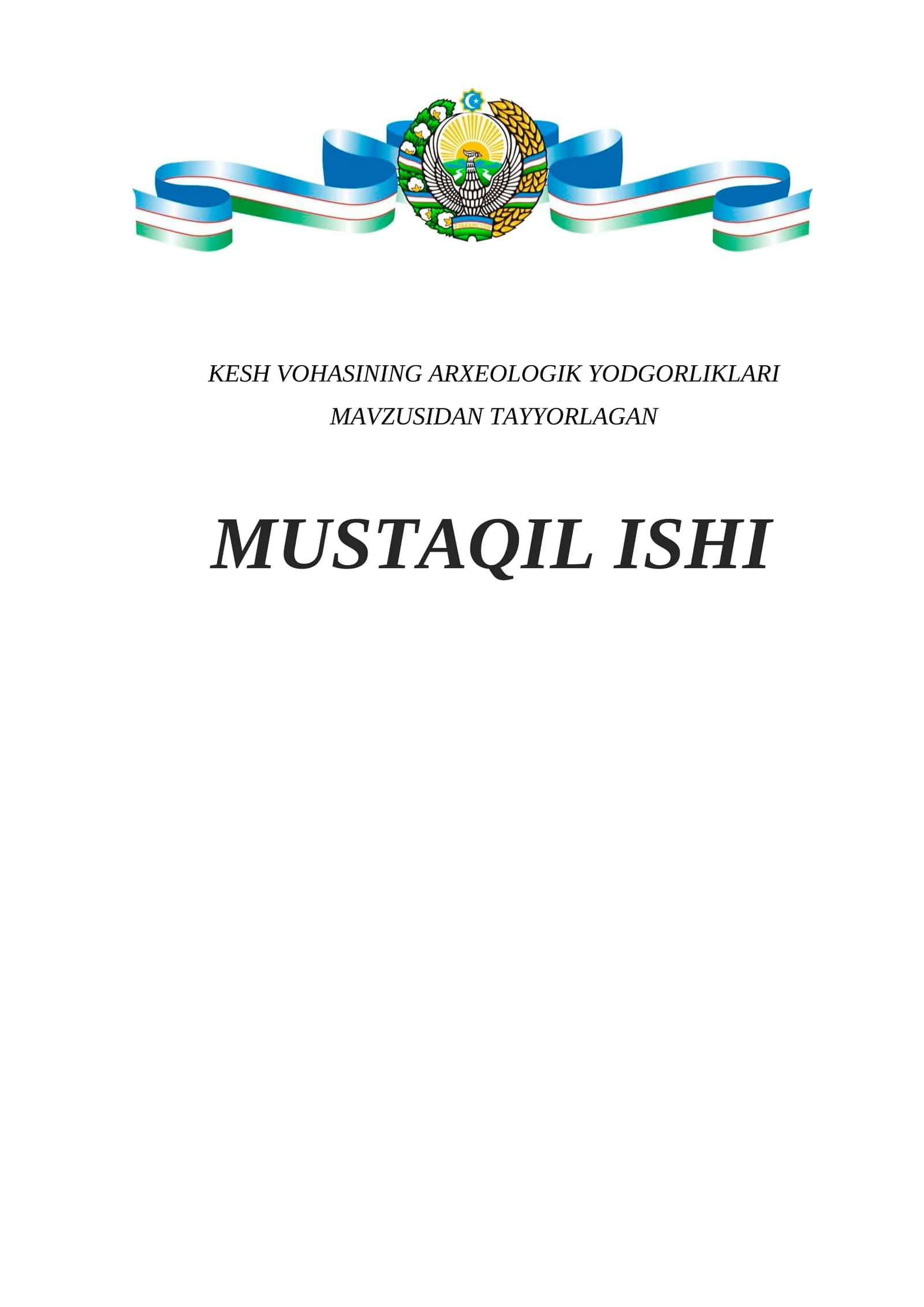 KESH VOHASINING ARXEOLOGIK YODGORLIKLARI 1