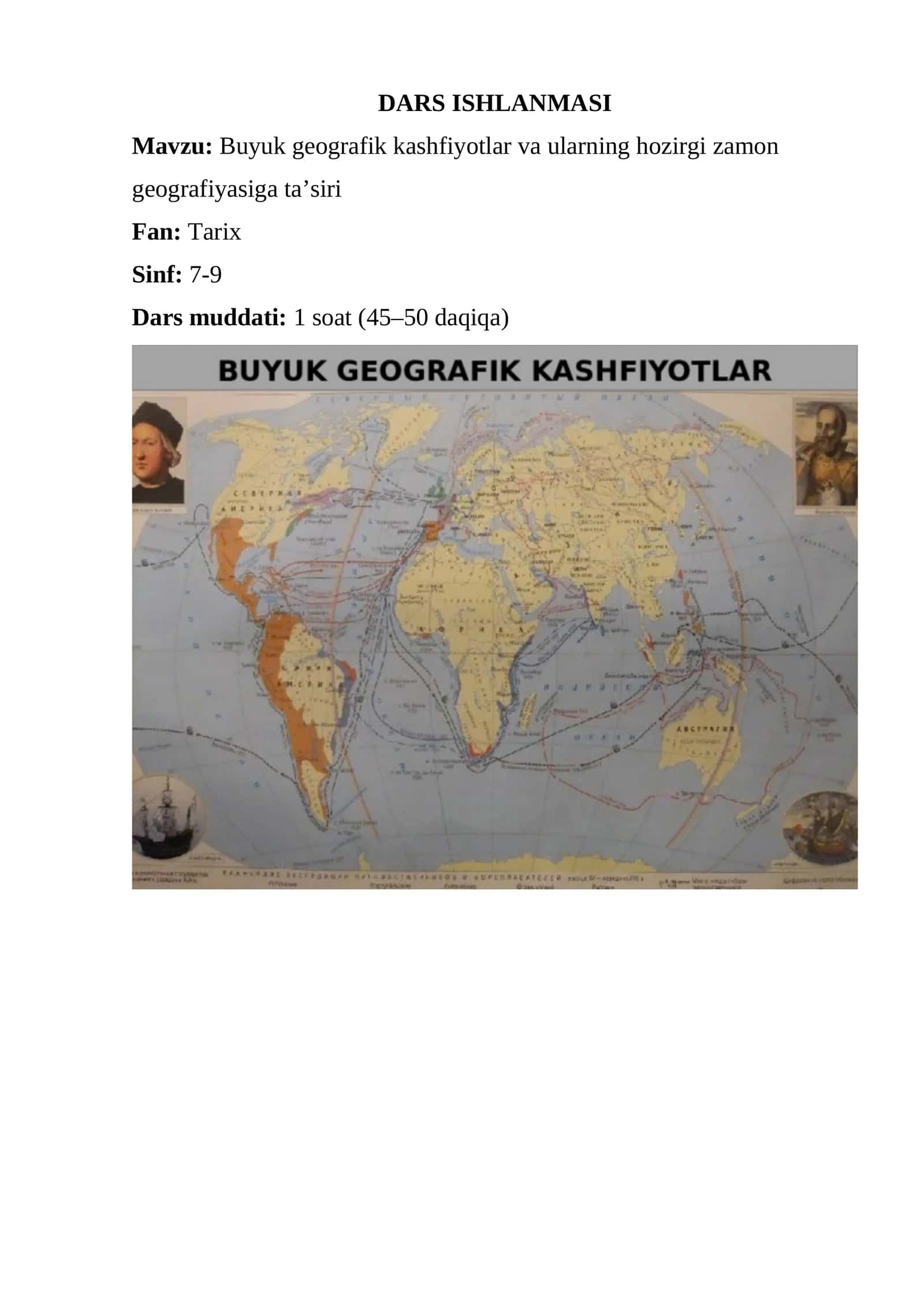 Buyuk geografik kashfiyotlar va ularning hozirgi zamon geografiyasiga ta’siri 1