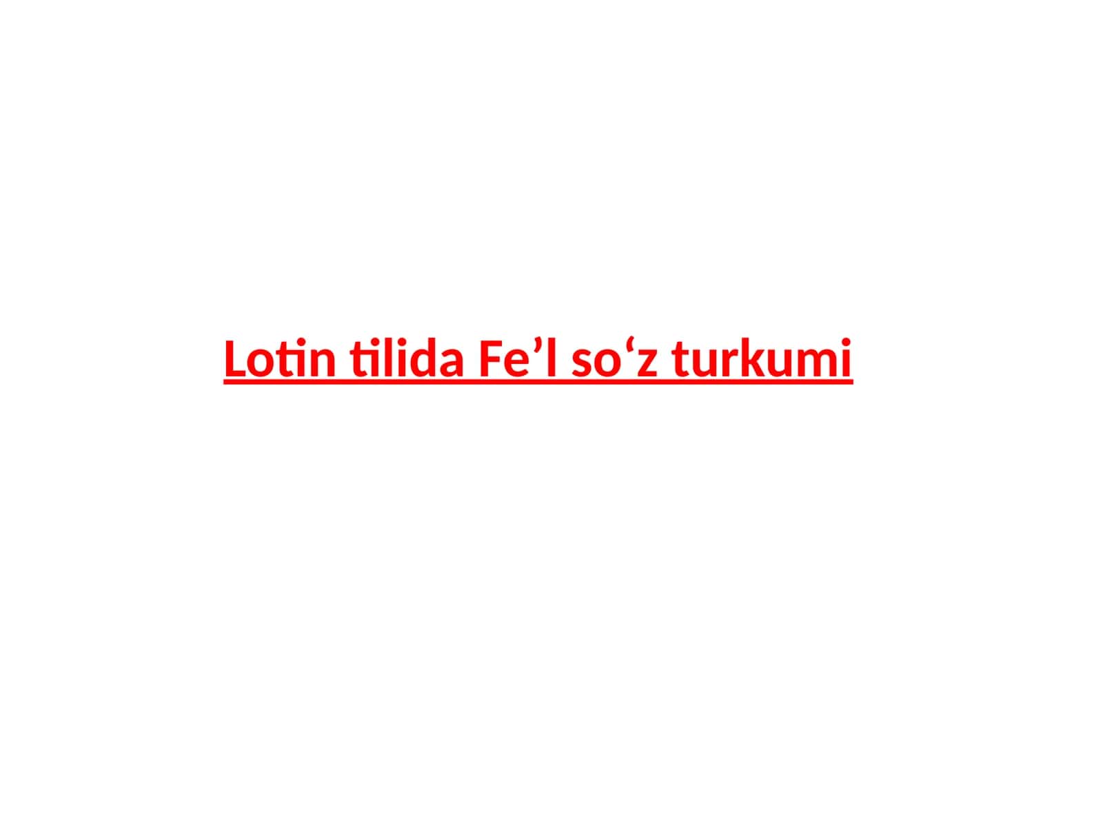 LotintilidaFe’lsoʻzturkumi 1