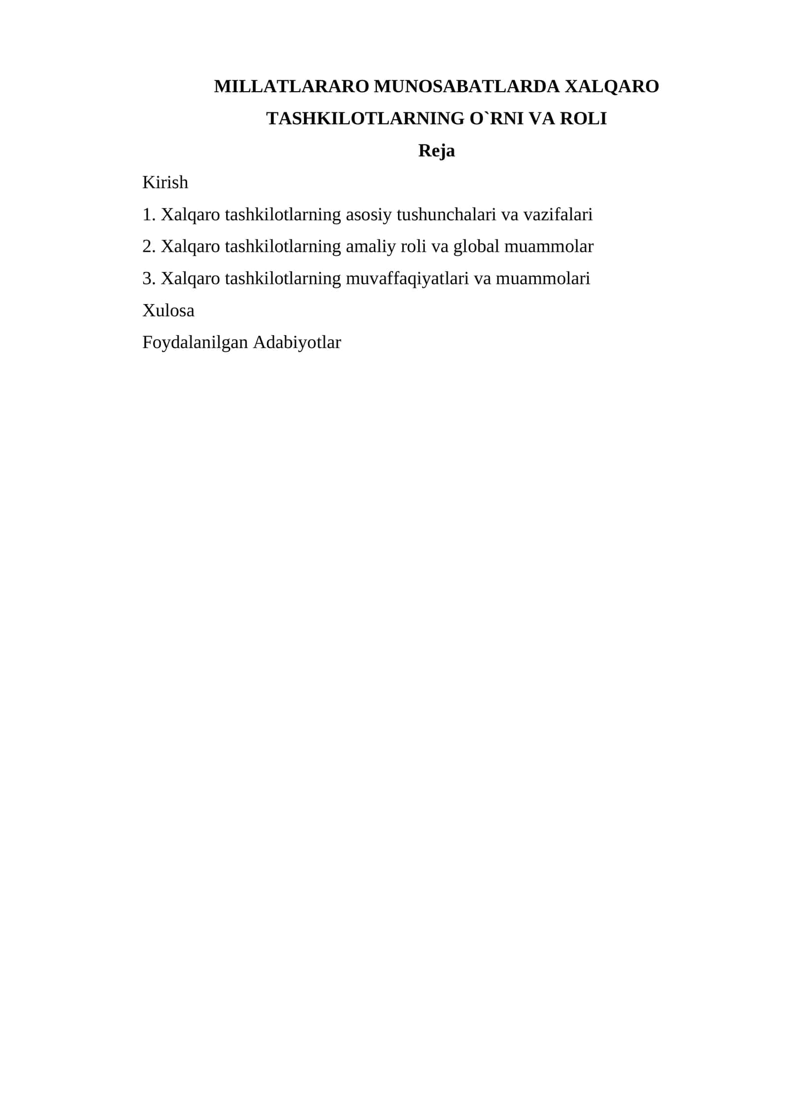 MILLATLARARO MUNOSABATLARDA XALQARO TASHKILOTLARNING O`RNI VA ROLI 1