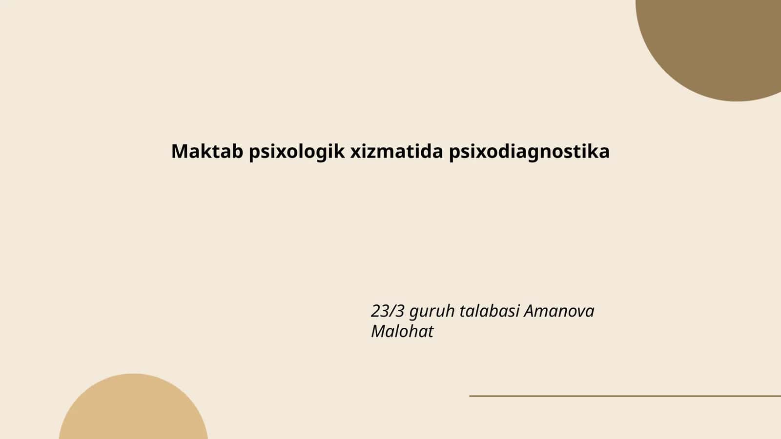 Maktab psixologik xizmatida psixodiagnostika 1