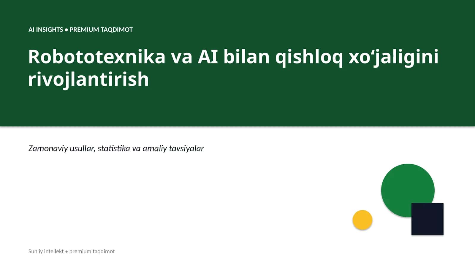 Robototexnika va AI bilan qishloq xoʻjaligini rivojlantirish 1