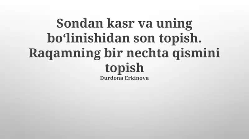 Sonning bir necha qismlarini topish 1