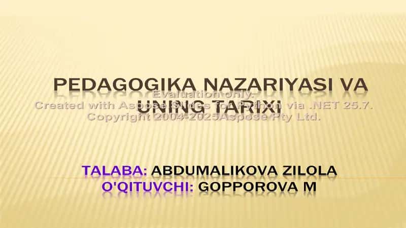 Pedagogika nazariyasi va uning tarixi 1