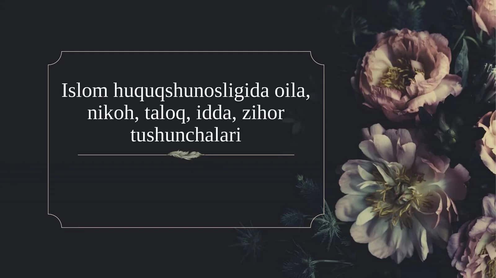 Islom Huquqshunosligi va Oilaviy Munosabatlar 1