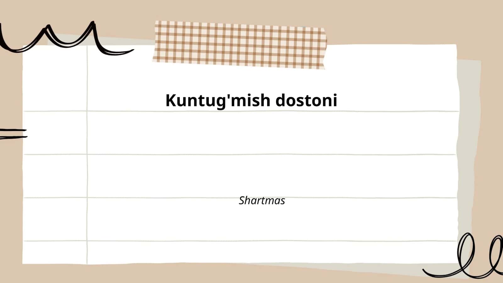 Kuntug'mish dostoni 1
