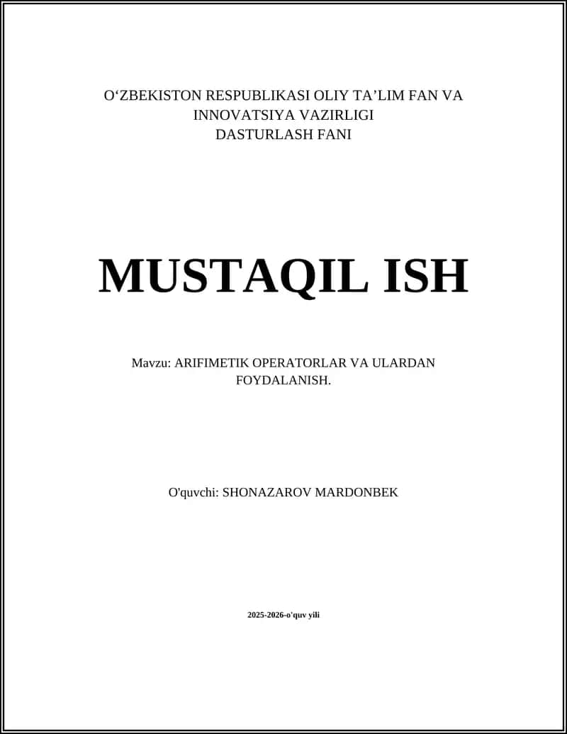 ARIFIMETIK OPERATORLAR VA ULARDAN FOYDALANISH 1