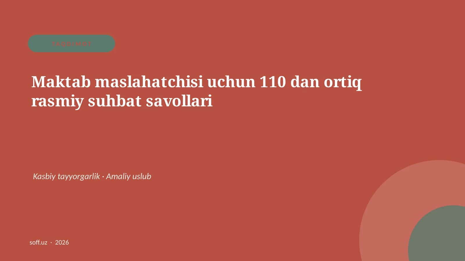 Maktab maslahatchisi uchun 110 dan ortiq rasmiy suhbat savollari 1