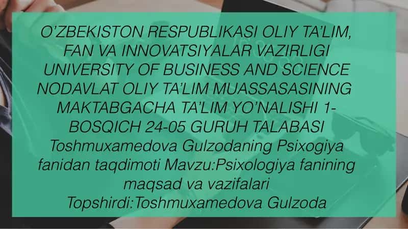 Psixologiya fanining maqsad va vazifalari 1