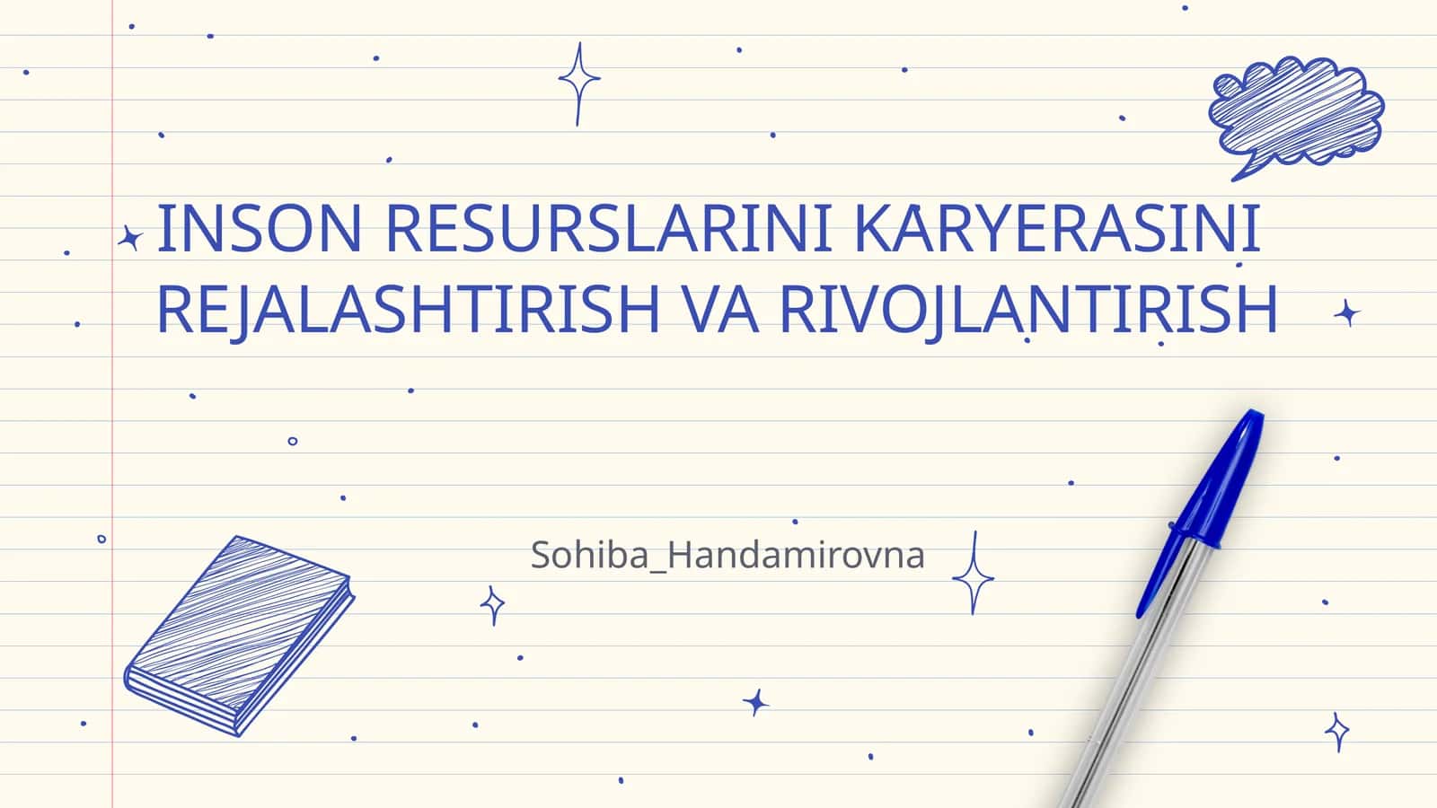 INSON RESURSLARINI KARYERASINIREJALASHTIRISH VA RIVOJLANTIRISH 1