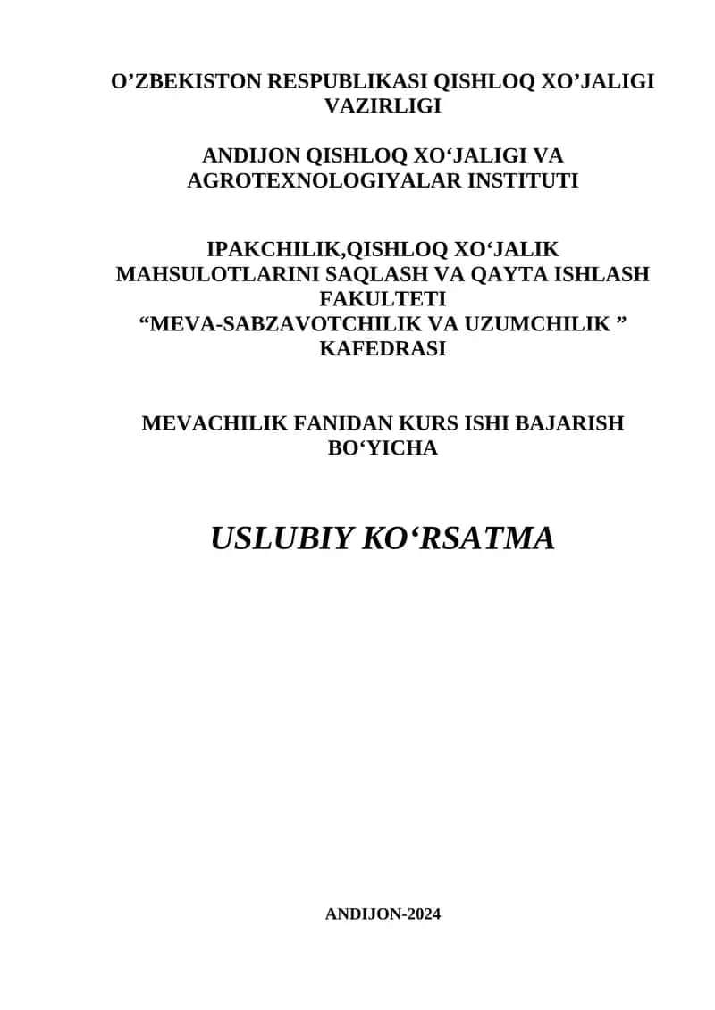 Uslubiy ko‘rsatma “Meva-Mevachilik va ” kafedrasini 1