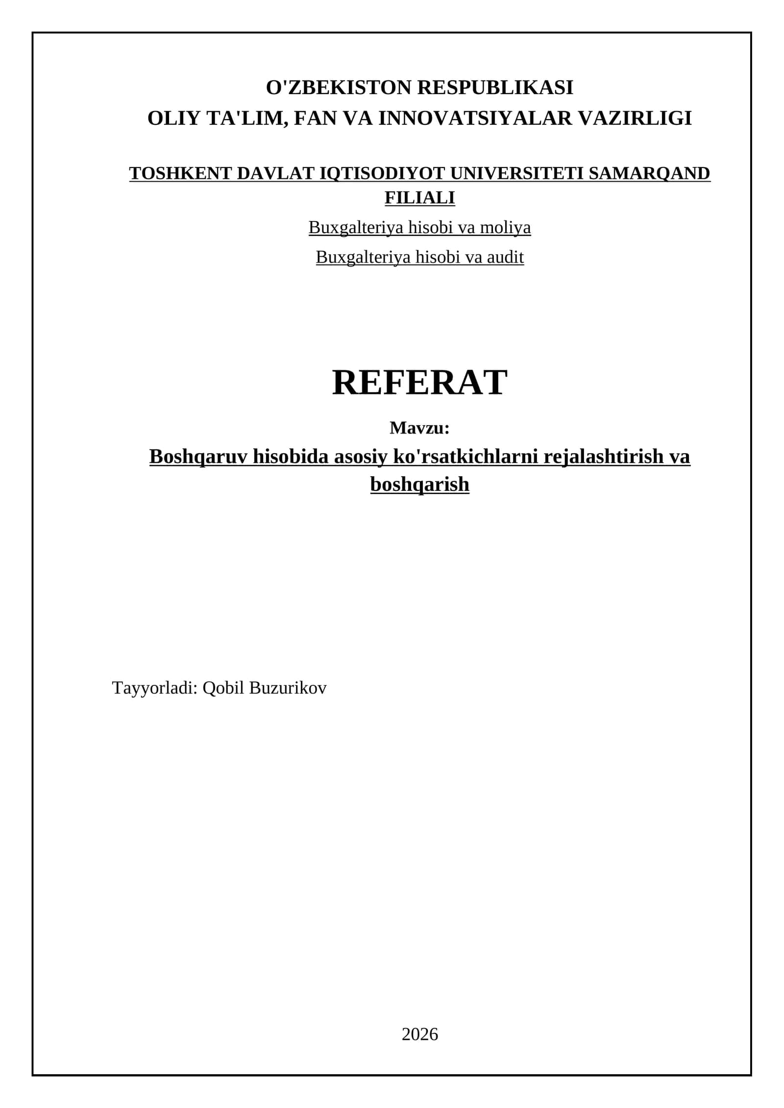 Boshqaruv hisobida asosiy ko'rsatkichlarni rejalashtirish va boshqarish 1