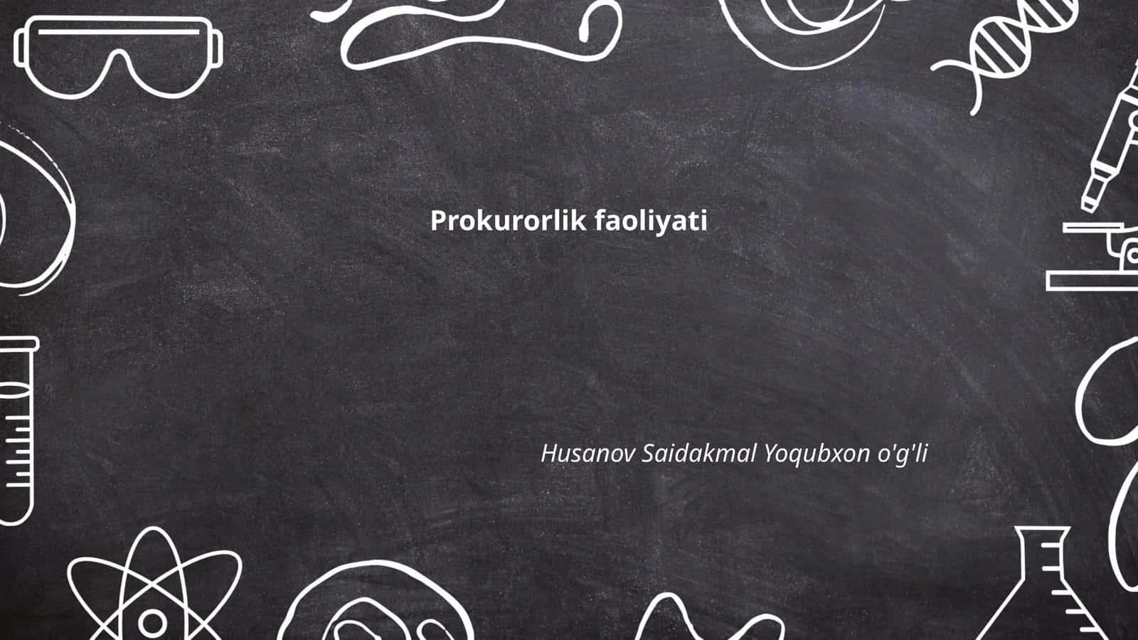 Prokurorlik faoliyati 1