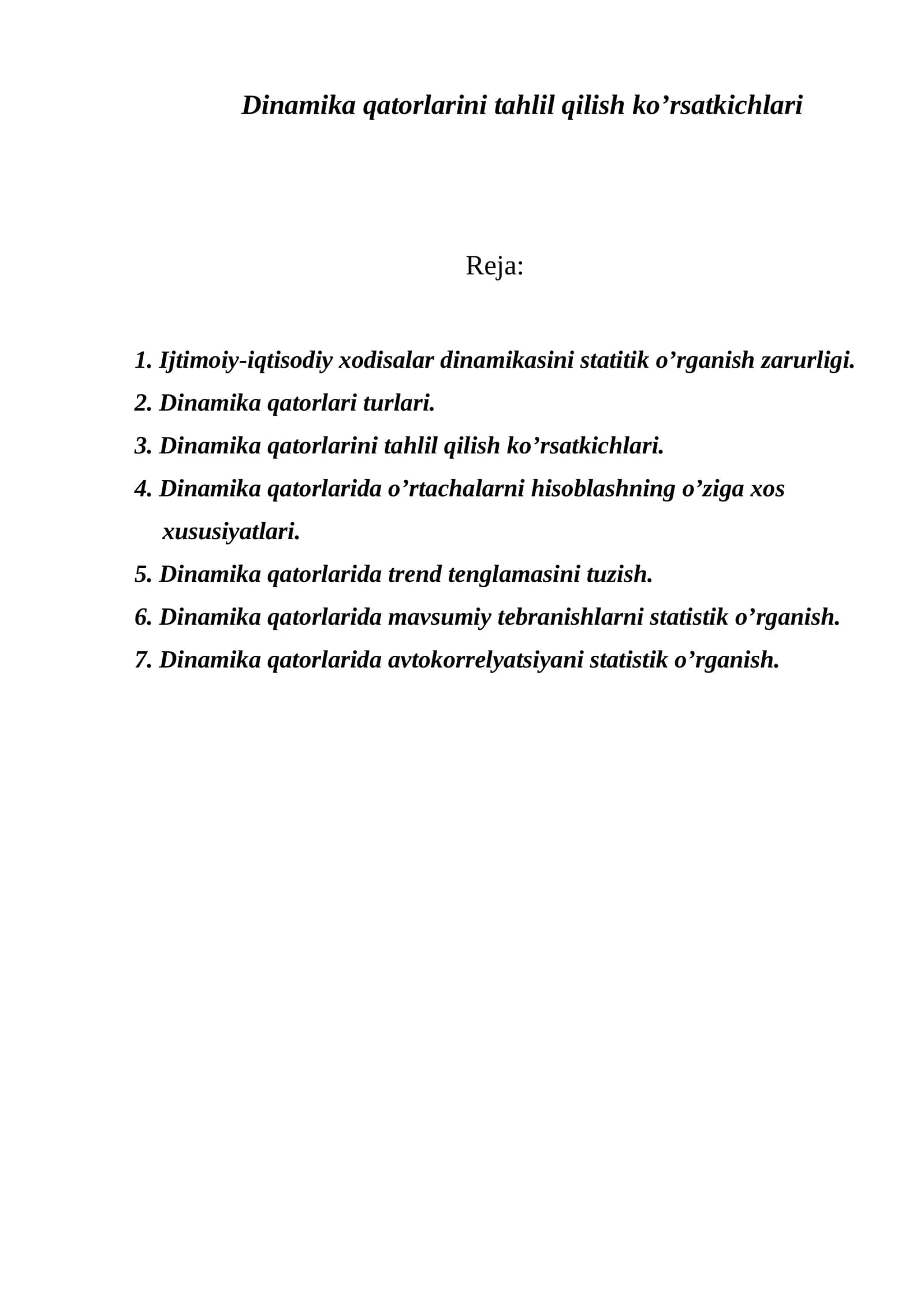 Dinamika qatorlarini tahlil qilish ko’rsatkichlari 1
