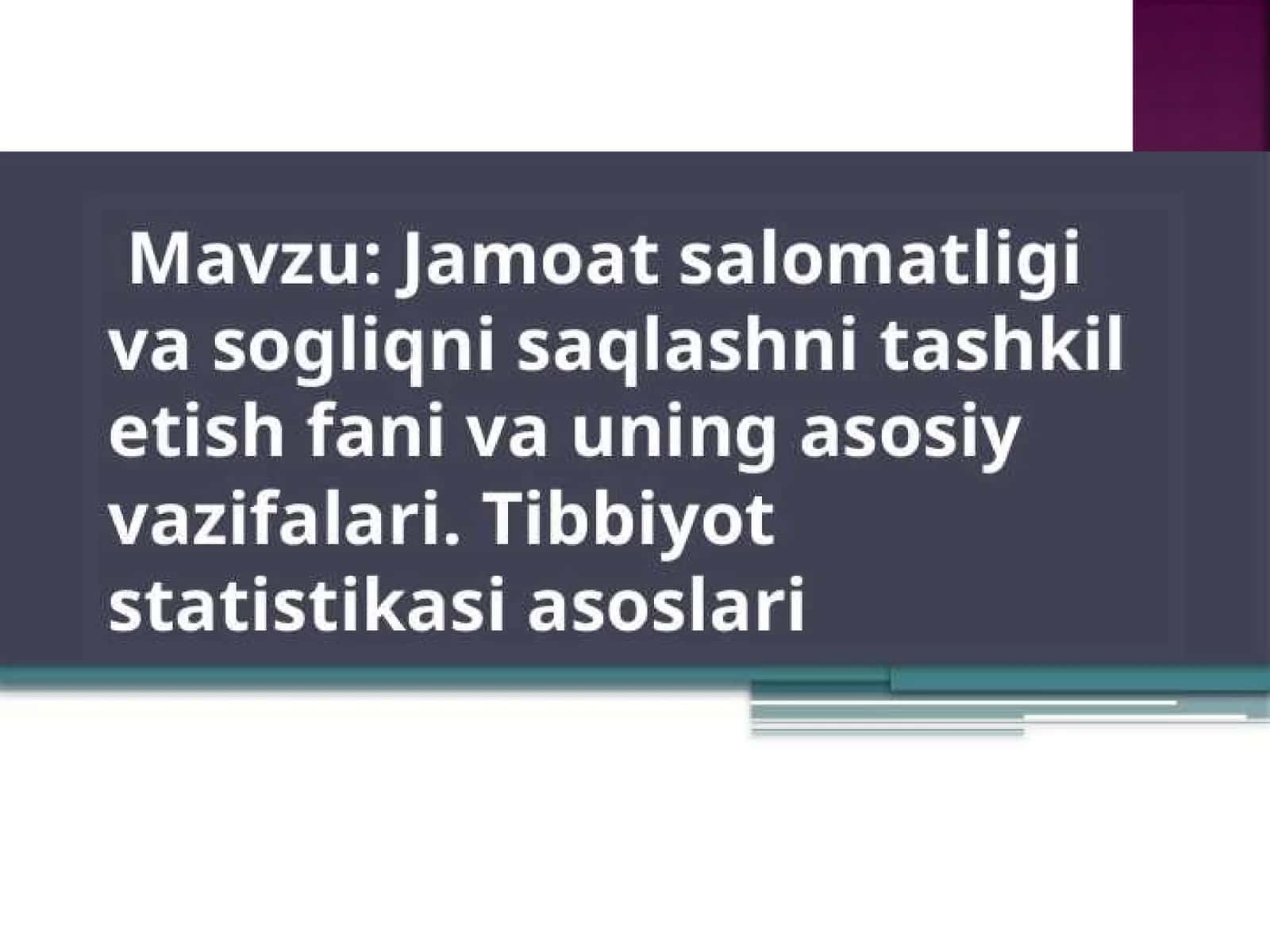 Jamoat salomatligi va sogliqni saqlashni tashkil etish fani va uning asosiy vazifalari. Tibbiyot 1