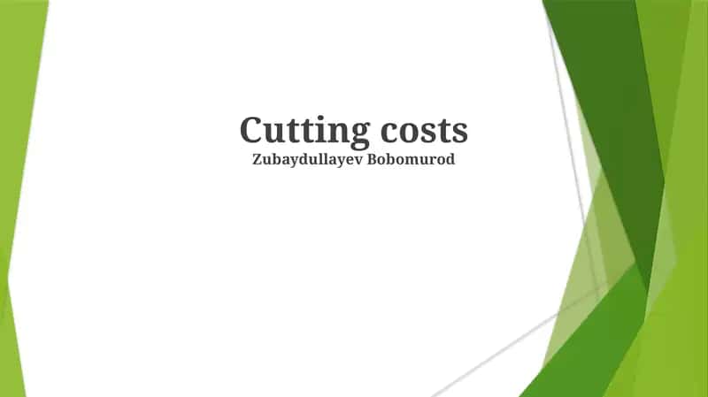 Cutting costs 1
