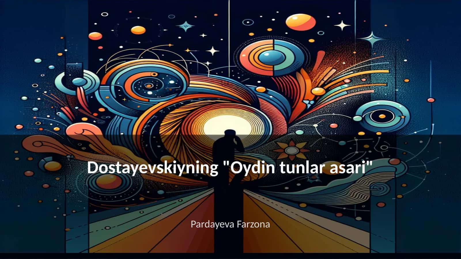 Dostayevskiyning "Oydin tunlar asari" 1