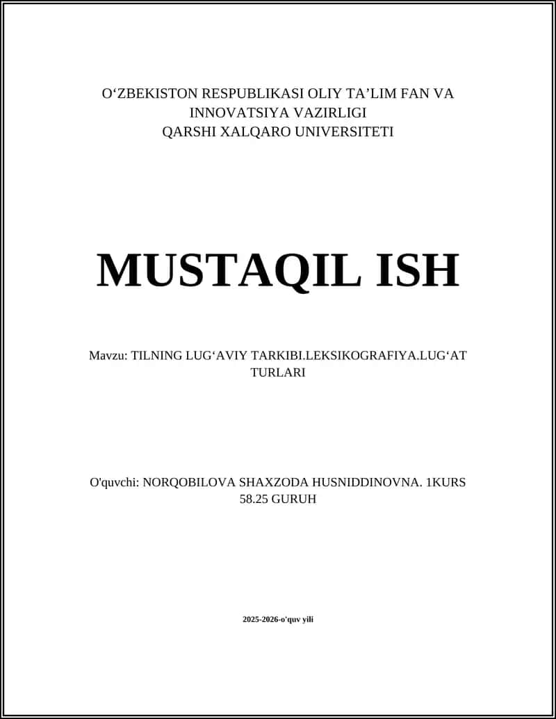 TILNING LUGʻAVIY TARKIBI.LEKSIKOGRAFIYA.LUGʻAT TURLARI 1