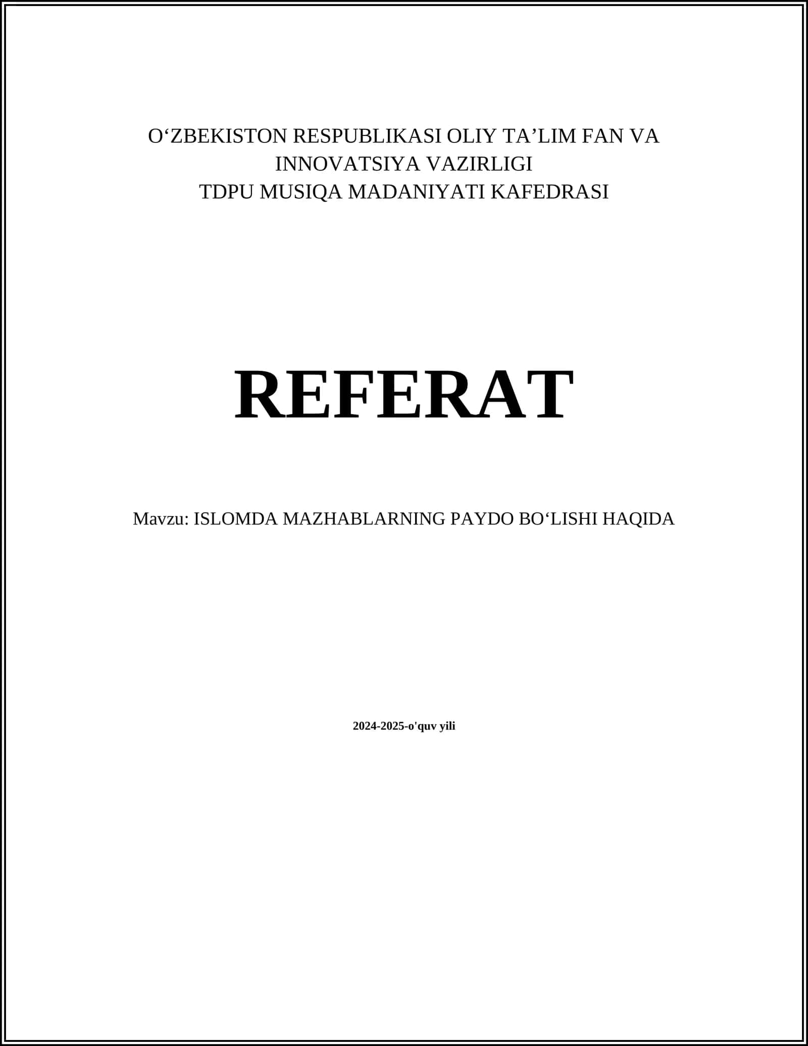 ISLOMDA MAZHABLARNING PAYDO BOʻLISHI HAQIDA 1