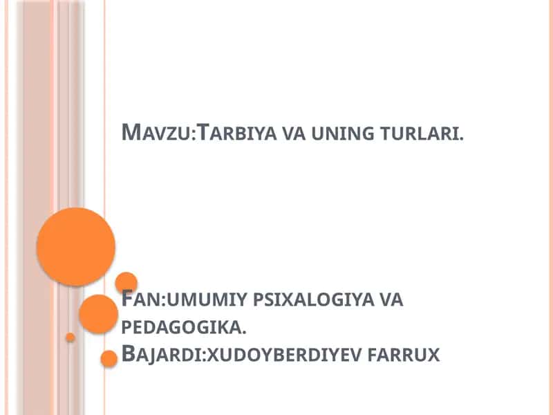Tarbiya va uning turlari 1