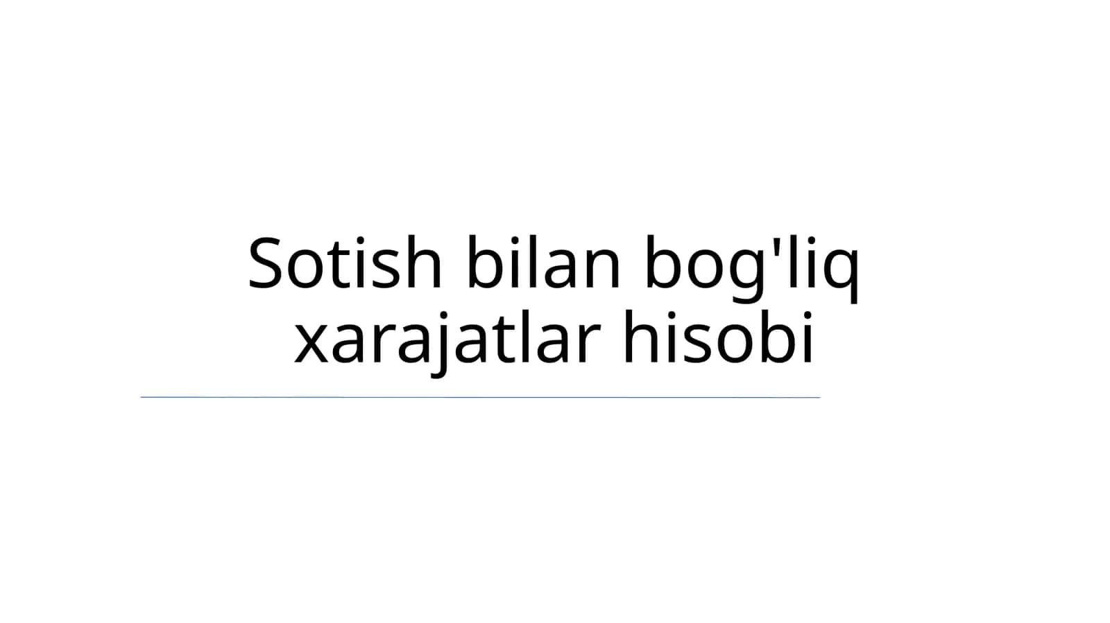 Sotish bilan bog'liq xarajatlar hisobi 1