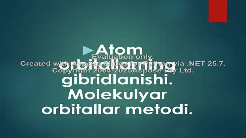 Atom orbitallarning gibridlanishi va Molekulyar orbitallar metodi 1