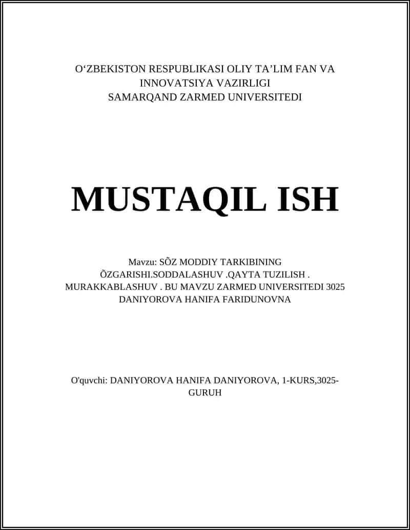 SÕZ MODDIY TARKIBINING ÕZGARISHI.SODDALASHUV.QAYTA TUZILISH 1
