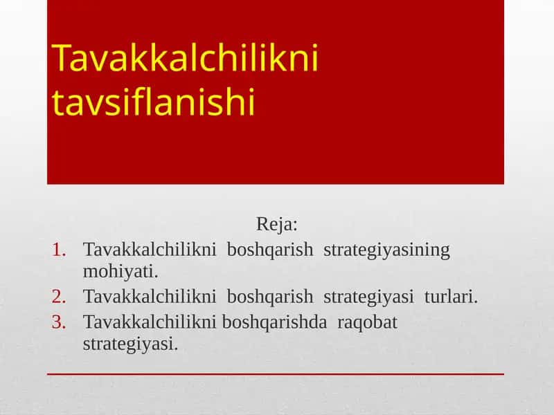Tavakkalchilikni tavsiflanishi 1