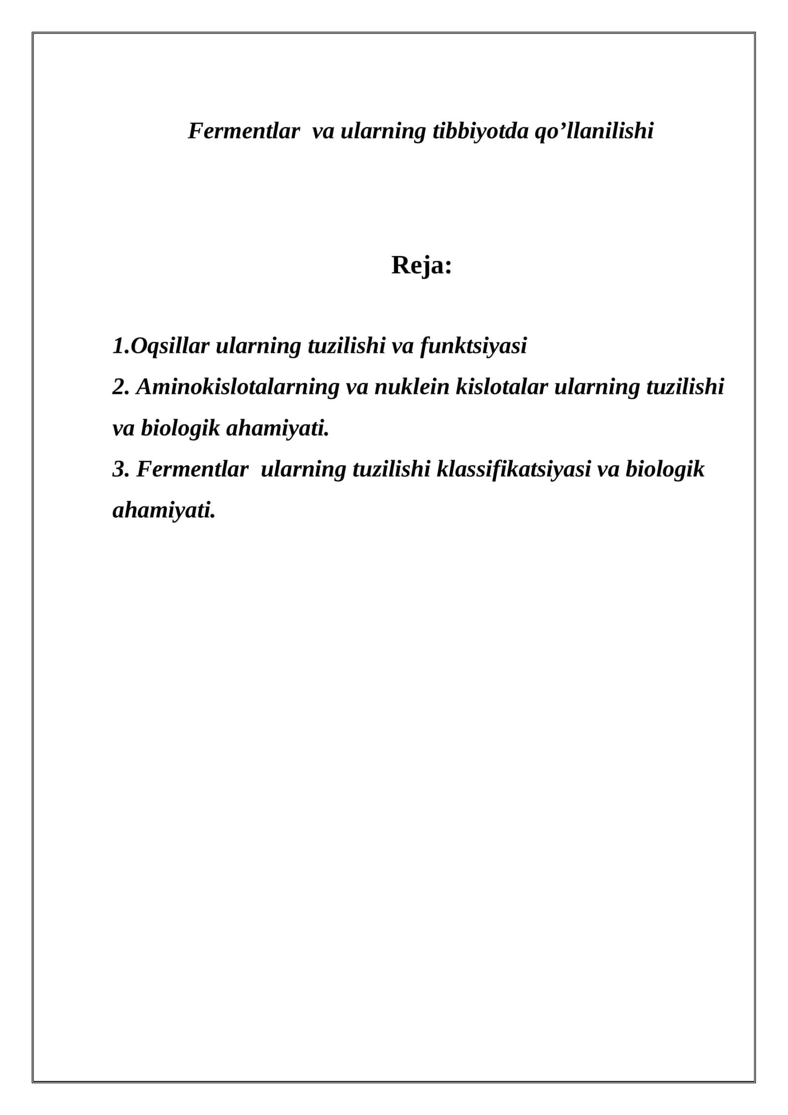 Fermentlar va ularning tibbiyotda qo’llanilishi 1