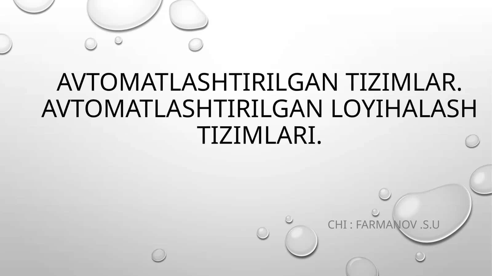 Avtomatlashtirilgan tizimlar 1