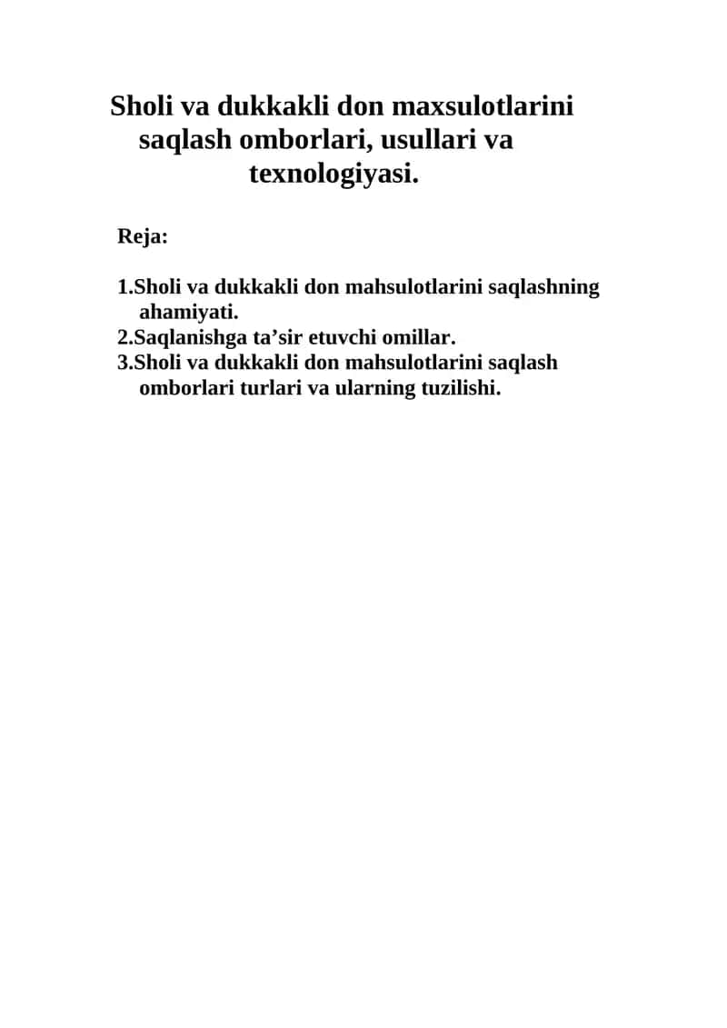 Sholi va dukkakli don maxsulotlarini saqlash omborlari, usullari va texnologiyasi. 1