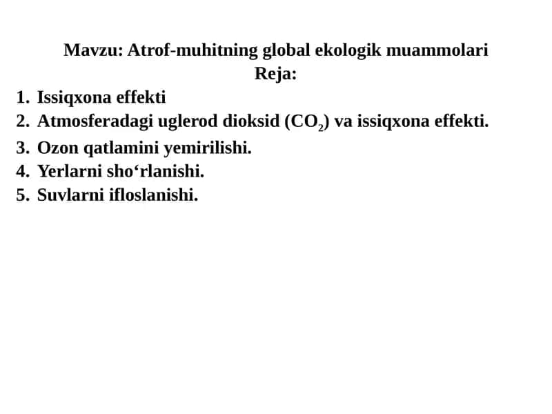 Atrof-muhitning global ekologik muammolari 1