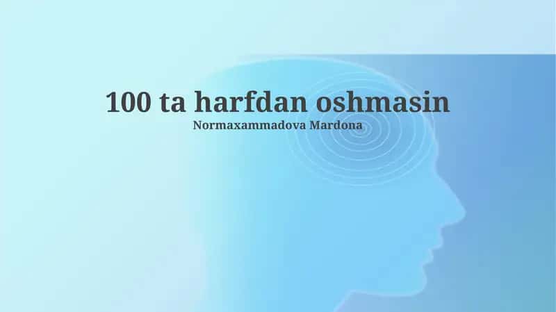 100 ta harfdan oshmasin 1