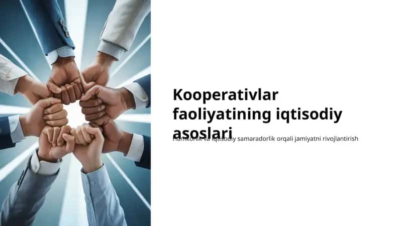 Kooperativlar faoliyatining iqtisodiy asoslari 1