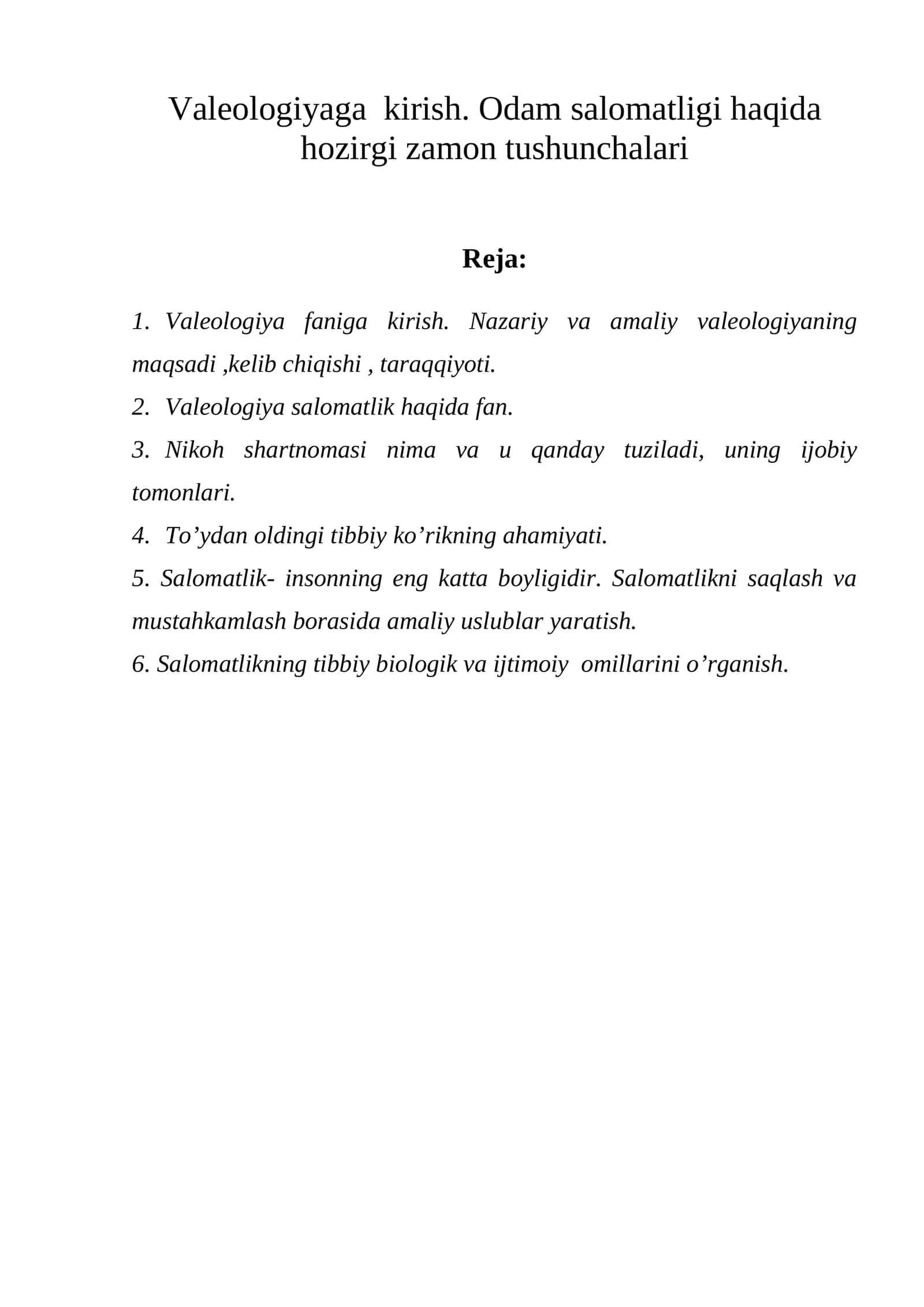 Valeologiyaga  kirish. Odam salomatligi haqida hozirgi zamon tushunchalari 1