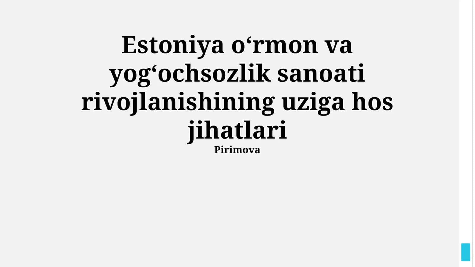Estoniya oʻrmon va yogʻochsozlik sanoati rivojlanishining uziga hos jihatlari 1