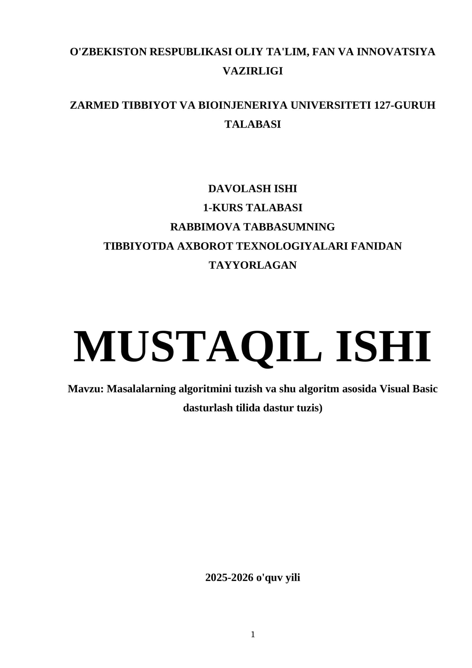 Masalalarning algoritmini tuzish va shu algoritm asosida Visual Basic dasturlash tilida dastur tuzis) 1