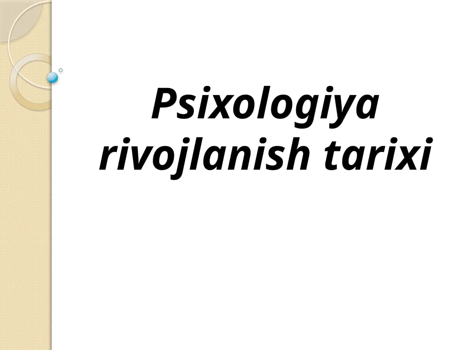 Psixologiyarivojlanishtarixi 1