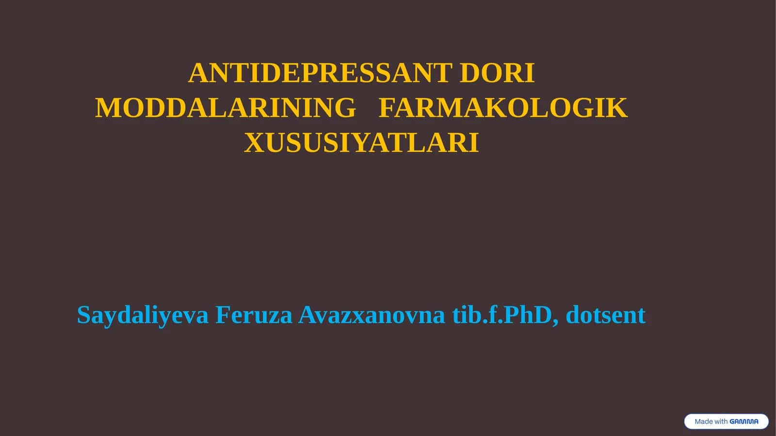 ANTIDEPRESSANT DORI MODDALARINING FARMAKOLOGIK XUSUSIYATLARI 1