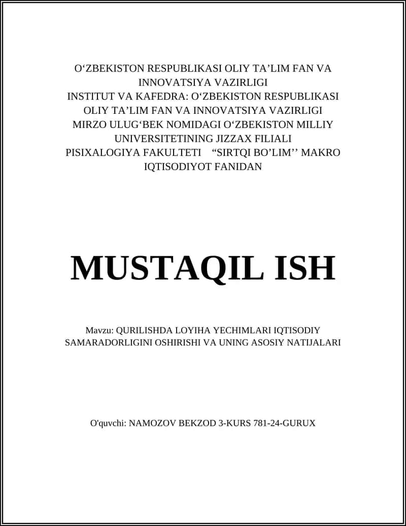QURILISHDA LOYІHA YECHIMLARI IQTISODIY SAMARADORLIGINI OSHIRISHІ VA UNІNG ASOSIY NATIJALARI 1