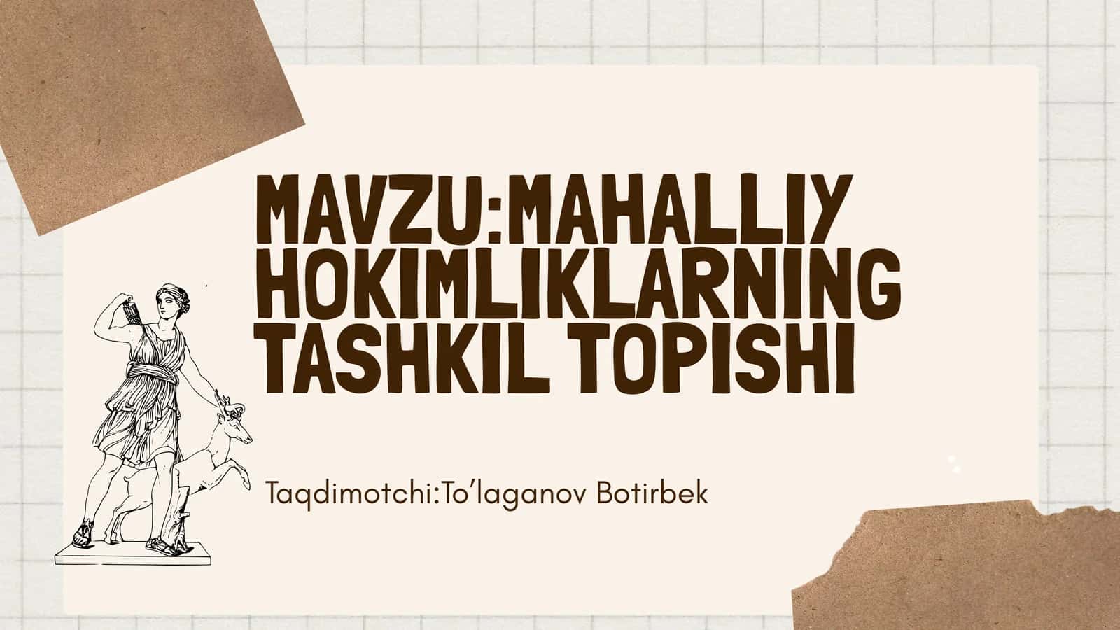 MAHALLIY HOKIMLIKLARNING TASHKIL TOPISHI 1
