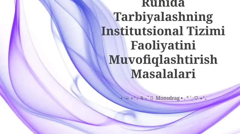 Yoshlarni Milliy Goya Ruhida Tarbiyalashning Institutsional Tizimi Faoliyatini Muvofiqlashtirish Masalalari 1