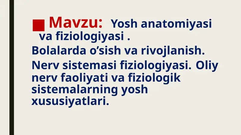 Yoshanatomiya va Fiziologiyasi 1